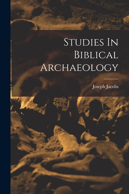 Studies In Biblical Archaeology 1016901291 Book Cover