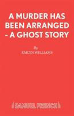 A Murder Has Been Arranged - A Ghost Story 0573012946 Book Cover