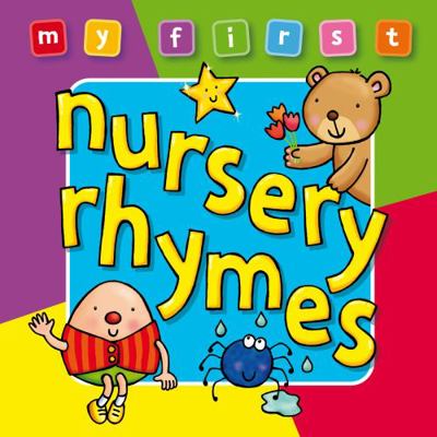 My First Nursery Rhymes Board Book, Deluxe: A P... 1841355704 Book Cover