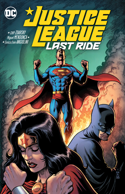 Justice League: Last Ride 1779514395 Book Cover