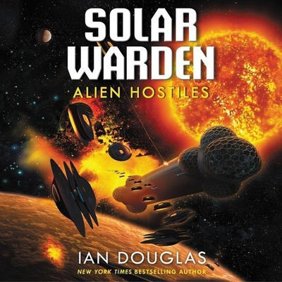 Alien Hostiles Lib/E: Solar Warden Book Two B096TRVBG2 Book Cover