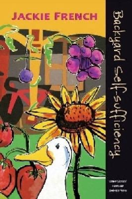 Backyard Self Sufficiency 0947214585 Book Cover