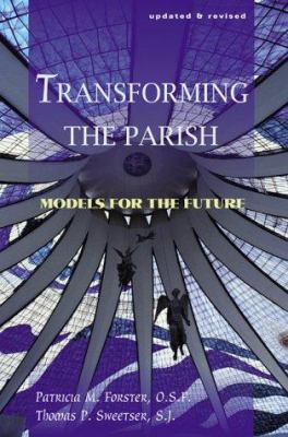 Transforming the Parish 1556126549 Book Cover