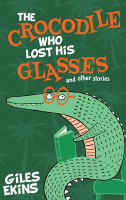 The Crocodile Who Lost His Glasses [Large Print] 4867478474 Book Cover