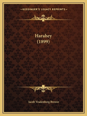 Harahey (1899) 1166289974 Book Cover