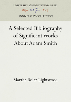 A Selected Bibliography of Significant Works ab... 0812279301 Book Cover