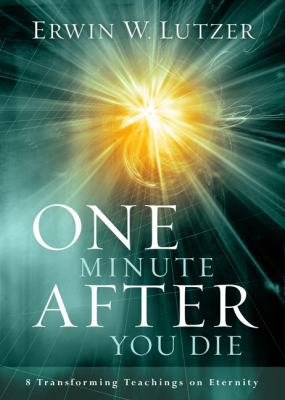 One Minute After You Die: 8 Transforming Teachi... 0802463096 Book Cover