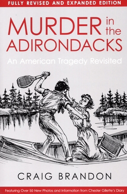 Murder In The Adirondacks: Fully 1595310495 Book Cover