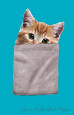 Cat in Pocket Sheet Music 1798169150 Book Cover