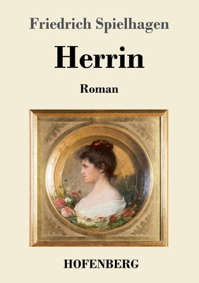 Herrin: Roman [German] 3743747898 Book Cover