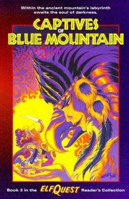 Captives of Blue Mountain 0936861576 Book Cover
