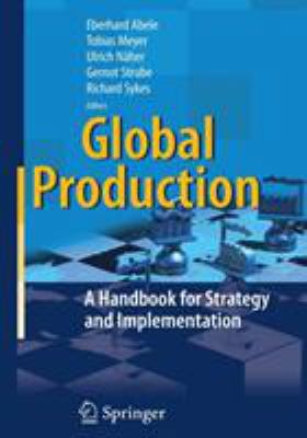 Global Production: A Handbook for Strategy and ... B009SLIVDU Book Cover