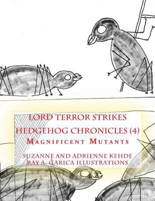 Lord Terror Strikes: Magnificent Mutants 1496132572 Book Cover