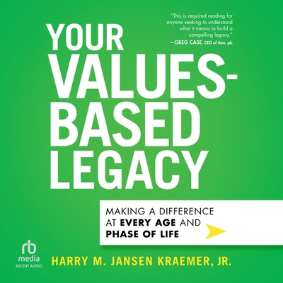 Your Values-Based Legacy: Making a Difference a... B0DJGD21CB Book Cover