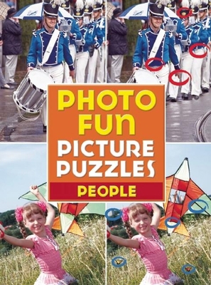 Photo Fun Picture Puzzles: People 1607102242 Book Cover