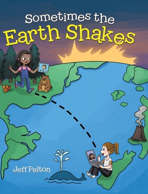 Sometimes the Earth Shakes 1779624972 Book Cover