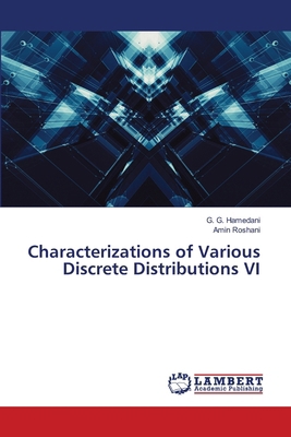 Characterizations of Various Discrete Distribut... 6208426987 Book Cover