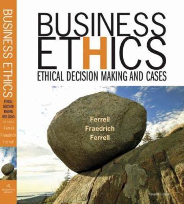 Business Ethics: Ethical Decision Making and Cases 0618749349 Book Cover