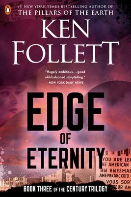 Edge of Eternity: Book Three of the Century Tri... 0451474015 Book Cover
