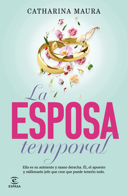 La Esposa Temporal / The Temporary Wife [Spanish] 6073928009 Book Cover