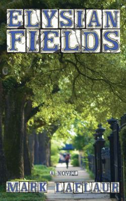 Elysian Fields 0988790912 Book Cover