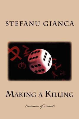 Making a killing: the banking crisis 1470129841 Book Cover