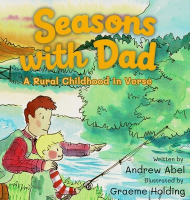 Seasons with Dad: A Rural Childhood in Verse B0DHW13YNM Book Cover