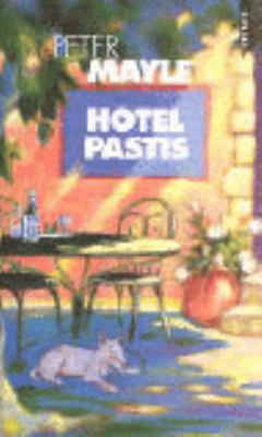 Hotel Pastis (in French) (French Edition) [French] 202030743X Book Cover