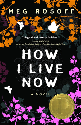 How I Live Now 0756966175 Book Cover