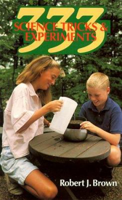 333 Science Tricks and Experiments 0830618252 Book Cover