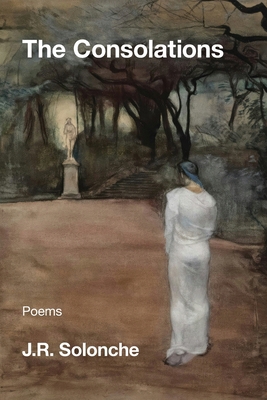 The Consolations 1639808574 Book Cover