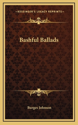 Bashful Ballads 116335564X Book Cover