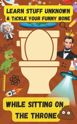 Learn Stuff Unknown and Tickle Your Funny Bone ... B0CFZNPJ7J Book Cover