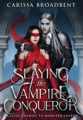 Slaying the Vampire Conqueror 1957779055 Book Cover