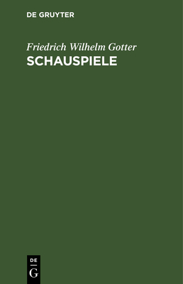 Schauspiele [German] 3111091864 Book Cover