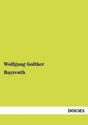 Bayreuth [German] 3954548720 Book Cover