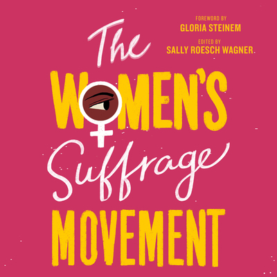 The Women's Suffrage Movement 1684417325 Book Cover