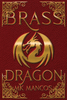 Brass Dragon B09HFS9DBJ Book Cover