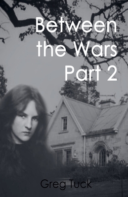 Between The Wars Part 2 B0F4MGWHPW Book Cover