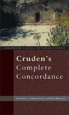 Cruden's Complete Concordance: With Index to Pr... 0310229200 Book Cover