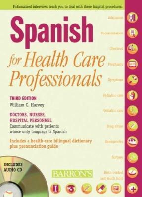 Spanish for Healthcare Professionals [With 3 CDs] 0764194461 Book Cover