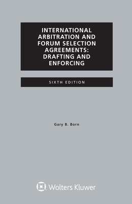 International Arbitration and Forum Selection A... 9403532505 Book Cover