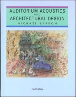 Auditorium Acoustics and Architectural Design 0419177108 Book Cover