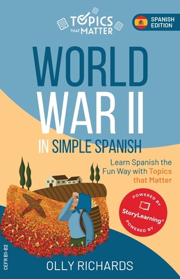 World War II in Simple Spanish [Spanish] 1914190157 Book Cover