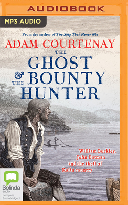 The Ghost and the Bounty Hunter: William Buckle... 0655677526 Book Cover