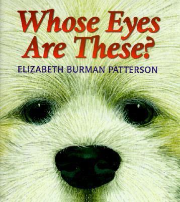Whose Eyes Are These? 0849914647 Book Cover