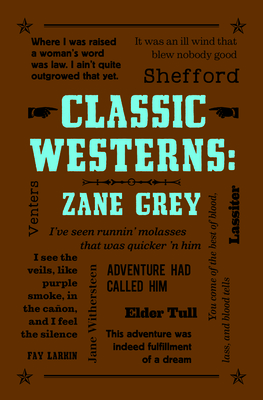 Classic Westerns: Zane Grey 1626869758 Book Cover