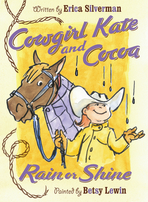 Cowgirl Kate and Cocoa: Rain or Shine B00A2KF94K Book Cover