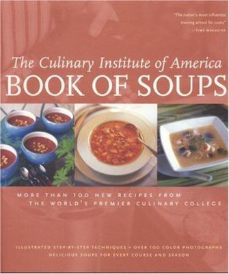 Book of Soups: More Than 100 Recipes for Perfec... 0867308583 Book Cover