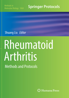 Rheumatoid Arthritis: Methods and Protocols 1493993933 Book Cover